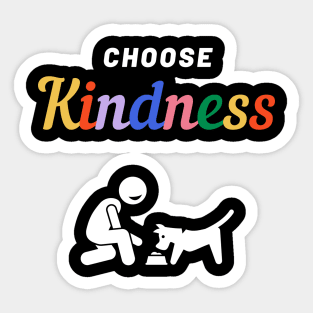 Choose kindness Sticker